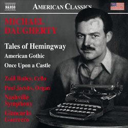Grammy Award Winner "Tales of Hemingway" by Micahel Daugherty